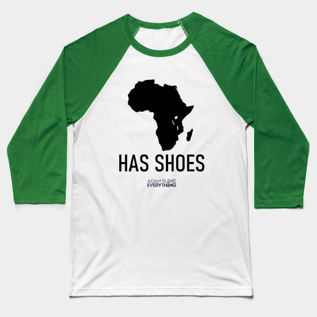 Africa Has Shoes Baseball T-Shirt by yayor